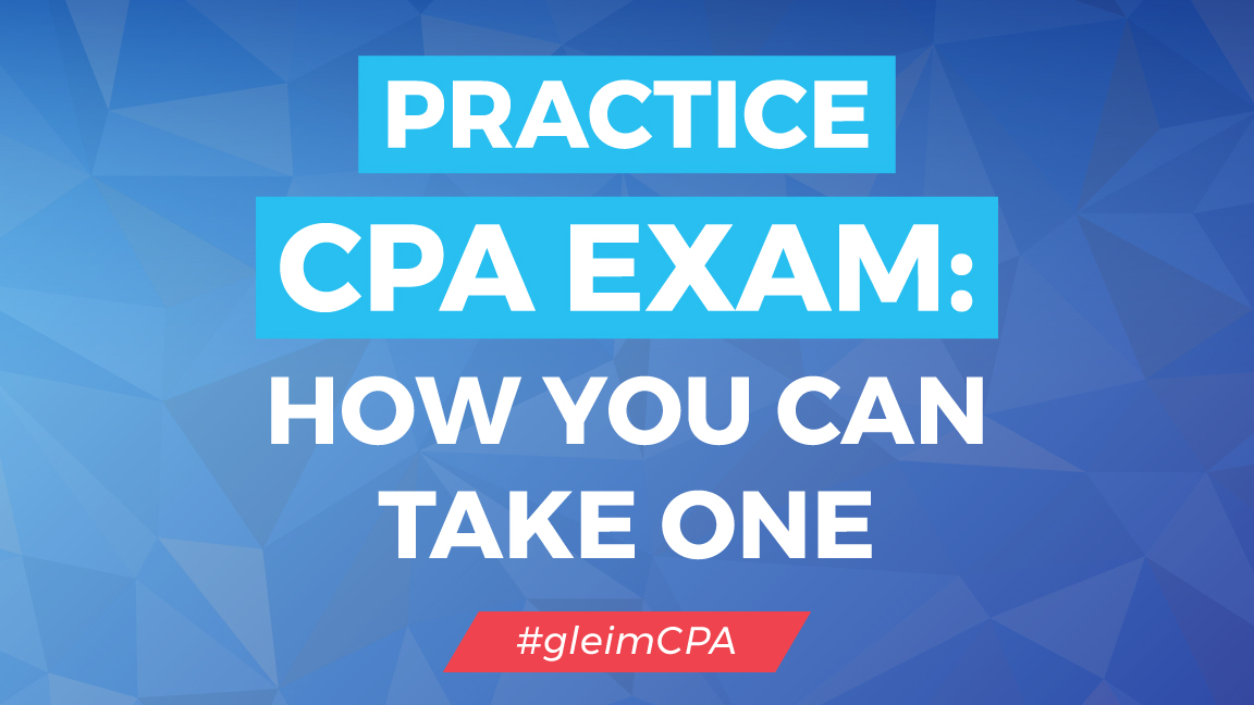 How to take a CPA Practice Exam