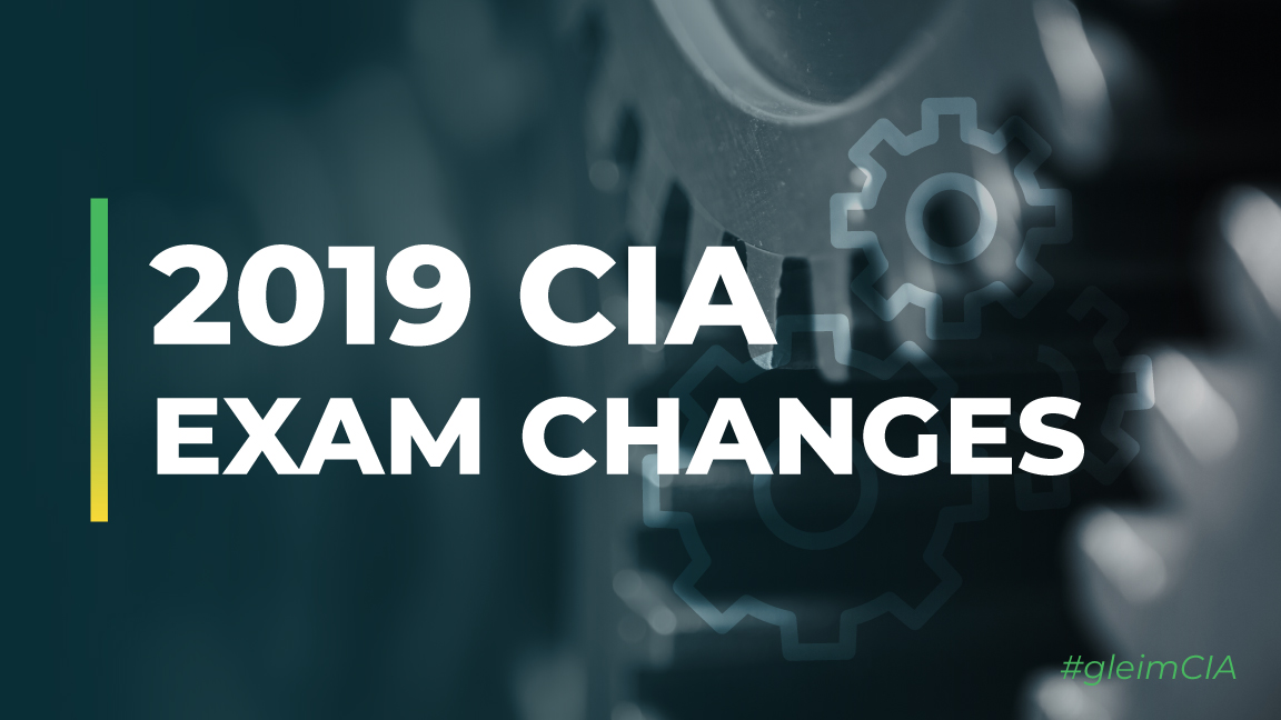 2019 cia exam changes