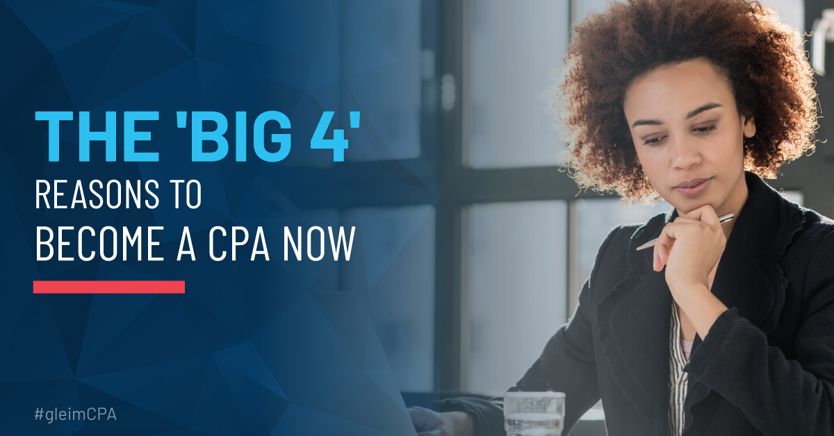 4 big reasons to become a CPA