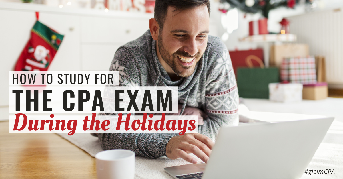 Man studying for the CPA Exam over the holidays