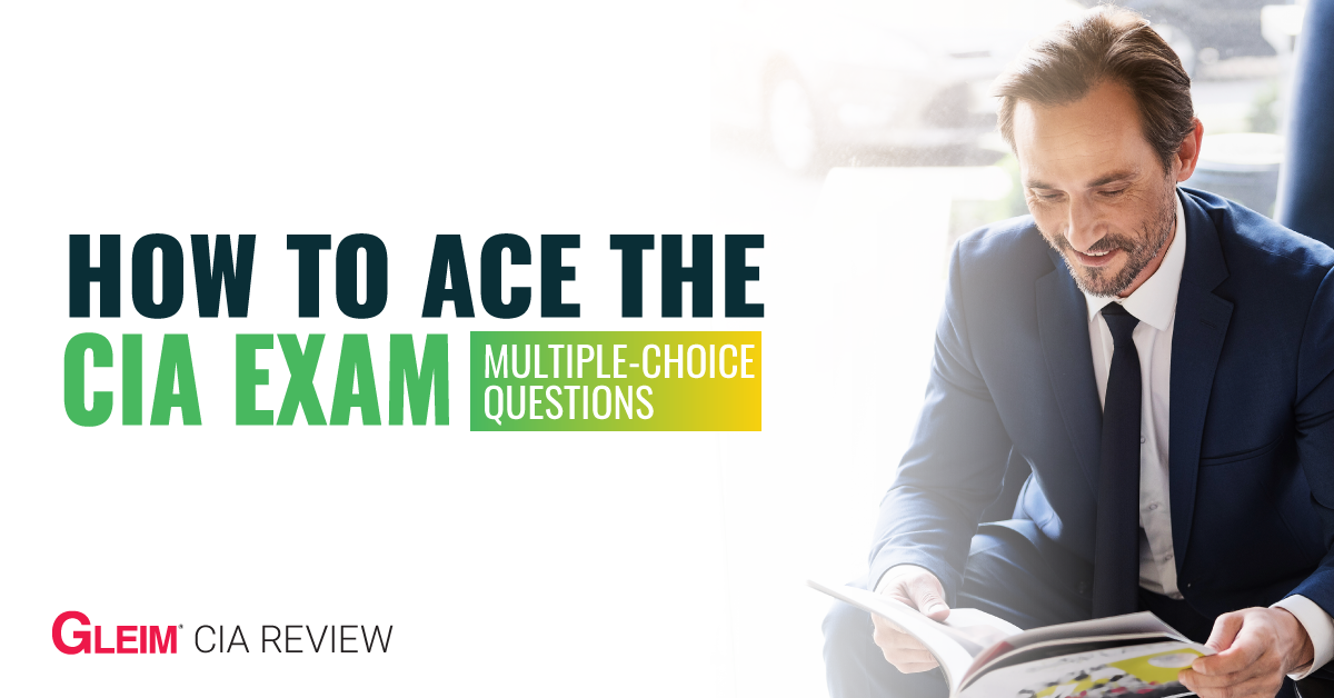 Don't Just Memorize How to Ace the CIA Exam Multiple Choice Questions