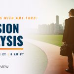 Office Hours with Amy Ford: Decision Analysis | June 21 | 11 am ET | 8 AM PT